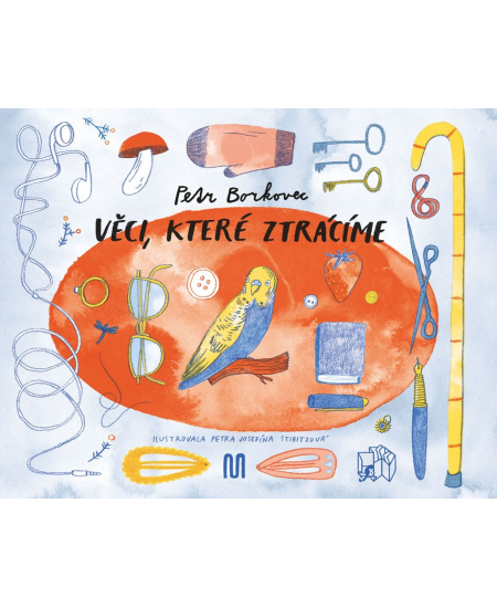 Věci, které ztrácíme