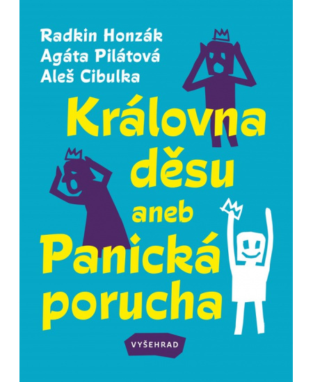Levně Královna děsu aneb Panická porucha