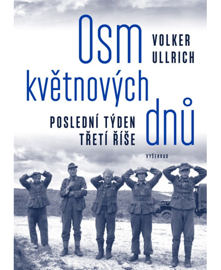 Levně Osm květnových dnů