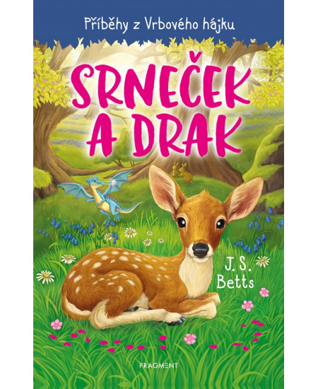Levně Příběhy z Vrbového hájku - Srneček a drak