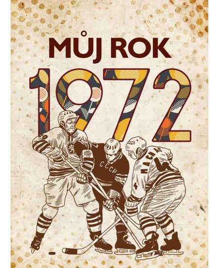Můj rok 1972