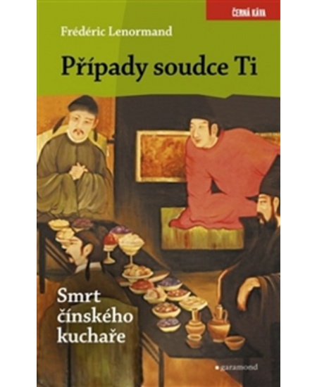 Levně Případy soudce Ti. Smrt čínského kuchaře