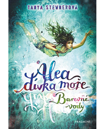 Levně Alea - dívka moře: Barevné vody