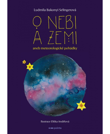 Levně O nebi a zemi aneb Meteorologické pohádky