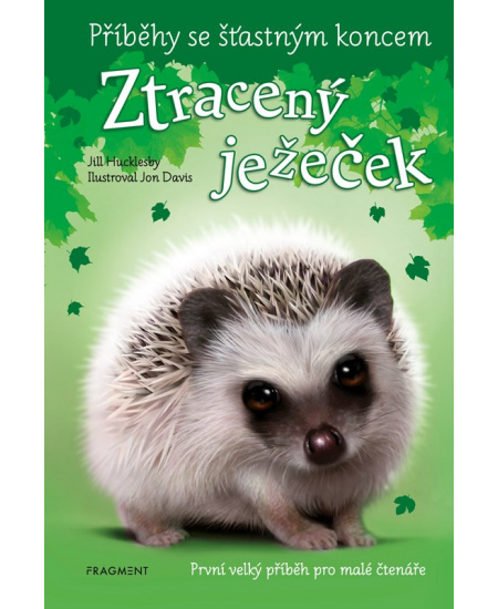 Levně Příběhy se šťastným koncem - Ztracený ježeček