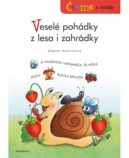 Levně Čteme s obrázky - Veselé pohádky z lesa i zahrádky