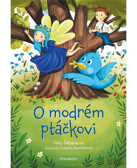 Levně O modrém ptáčkovi
