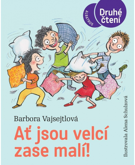 Ať jsou velcí zase malí!