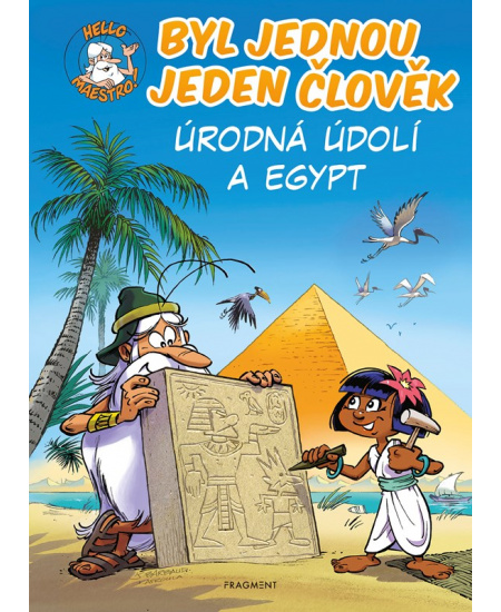 Levně Byl jednou jeden člověk - Úrodná údolí a Egypt