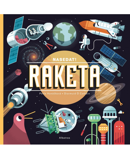 Levně Nasedat! Raketa