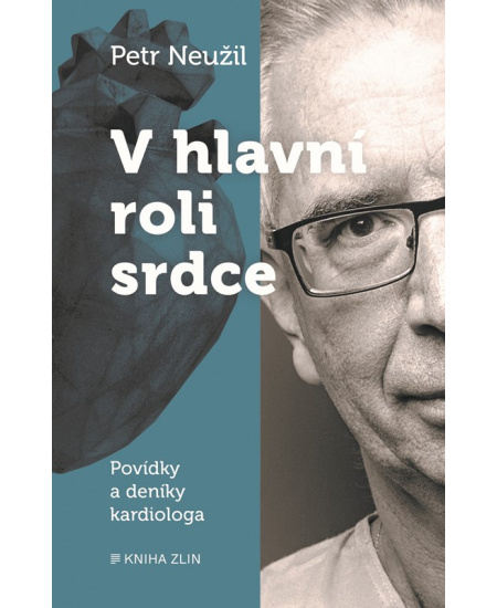 Levně V hlavní roli srdce