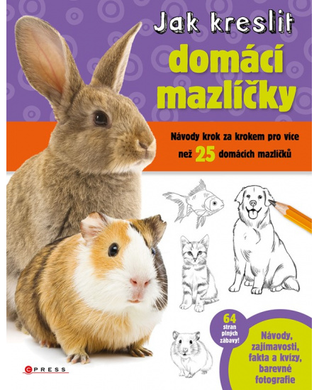 Levně Jak kreslit domácí mazlíčky