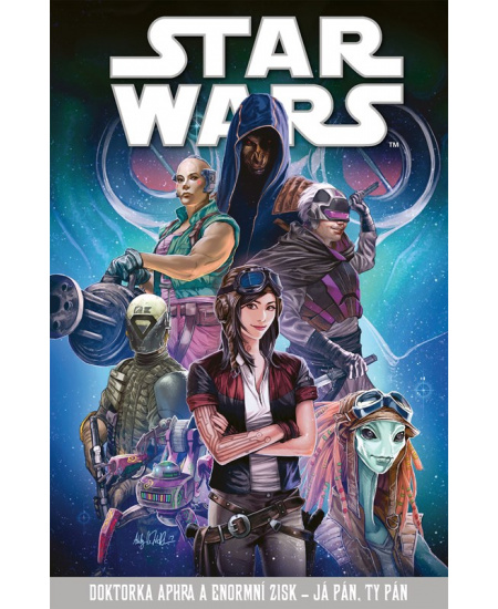 Star Wars – Doktorka Aphra a enormní zisk – Já pán, ty pán
