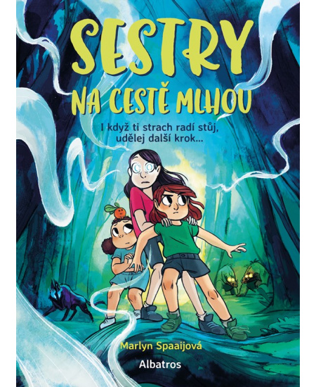 Levně Sestry na cestě mlhou