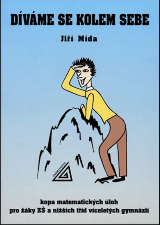 Díváme se kolem sebe