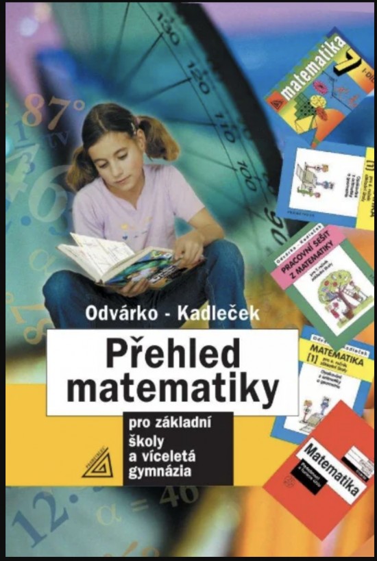 Přehled matematiky pro základní školy a víceletá gymnázia