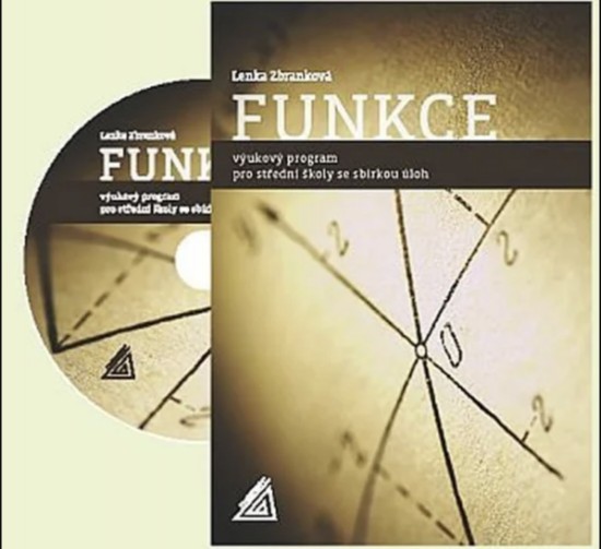 Funkce – výukový program pro střední školy se sbírkou úloh (CD + příručka)