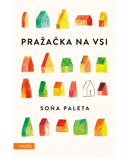 Levně Pražačka na vsi
