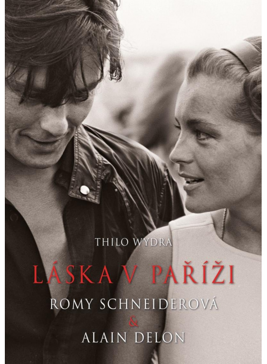 Láska v Paříži – Romy Schneiderová a Alain Delon
