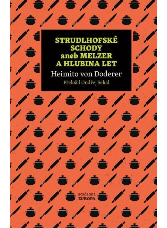 Levně Strudlhofské schody aneb Melzer a hlubina let