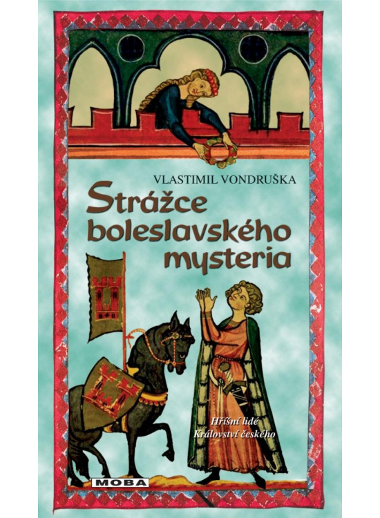 Levně Strážce boleslavského mystéria