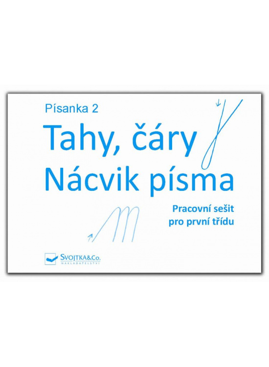 Písanka 2 – Tahy, čáry – Nácvik písma