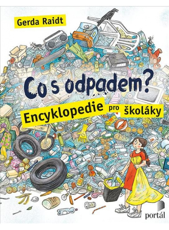 Levně Co s odpadem? - Encyklopedie pro školáky