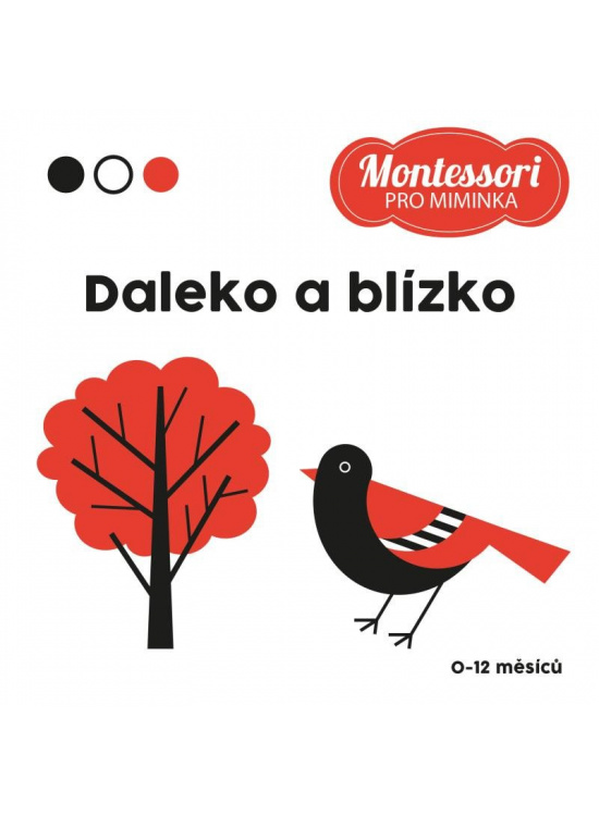 Daleko a blízko - Kontrastní leporelo