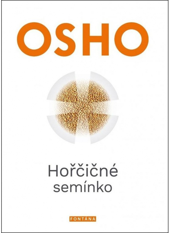 Levně Hořčičné semínko - Revoluční učení Ježíše Krista