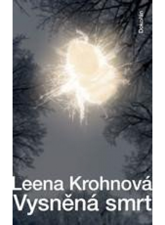 Levně Vysněná smrt