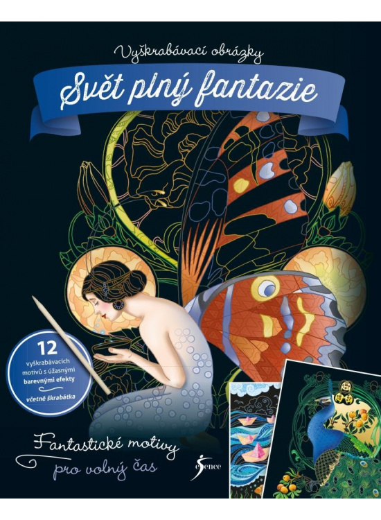 Vyškrabávací obrázky: Svět plný fantazie
