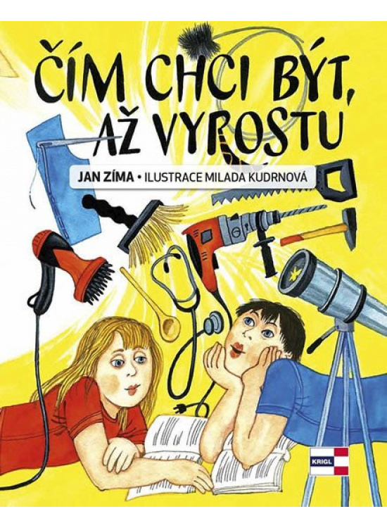 Levně Čím chci být, až vyrostu
