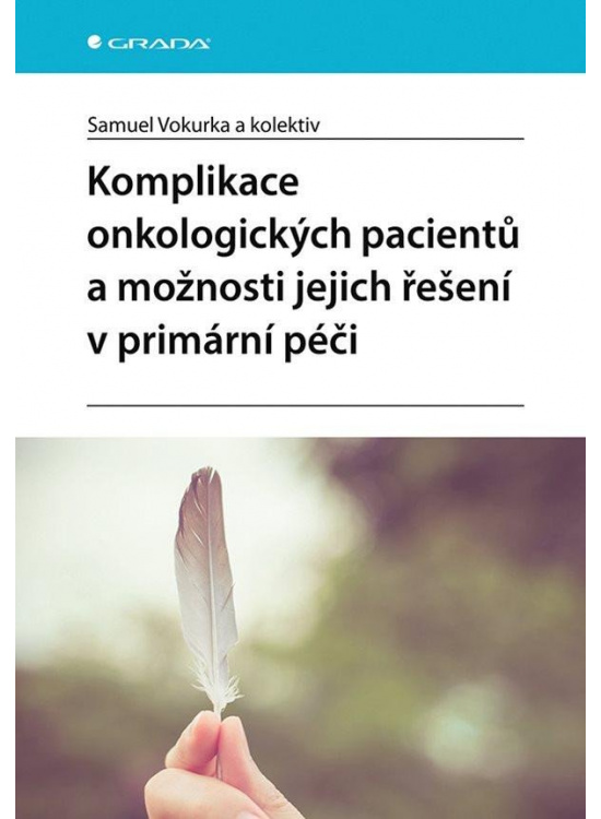 Levně Komplikace onkologických pacientů a možnosti jejich řešení v primární péči