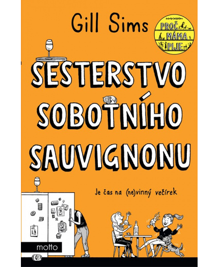Levně Sesterstvo sobotního sauvignonu