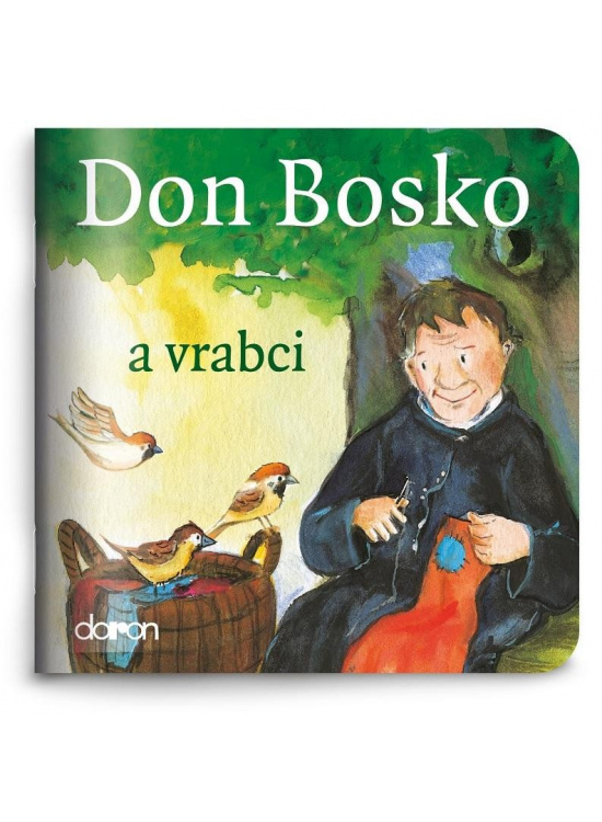 Don Bosko a vrabci - Moje malá knihovnička