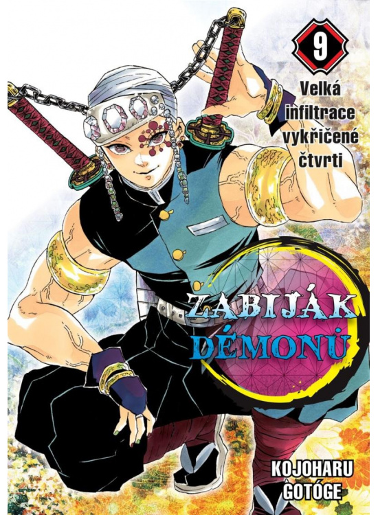 Levně Zabiják démonů 9 - Velká infiltrace vykřičené čtvrti