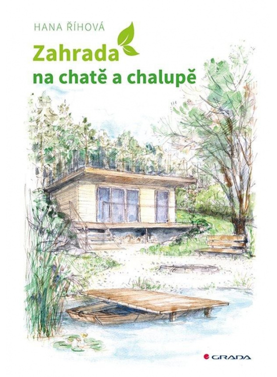 Levně Zahrada na chatě a chalupě