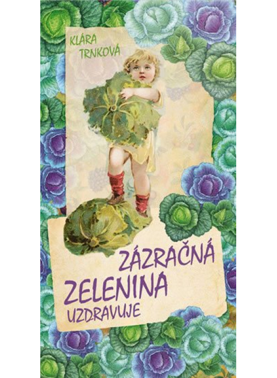 Levně Zázračná zelenina