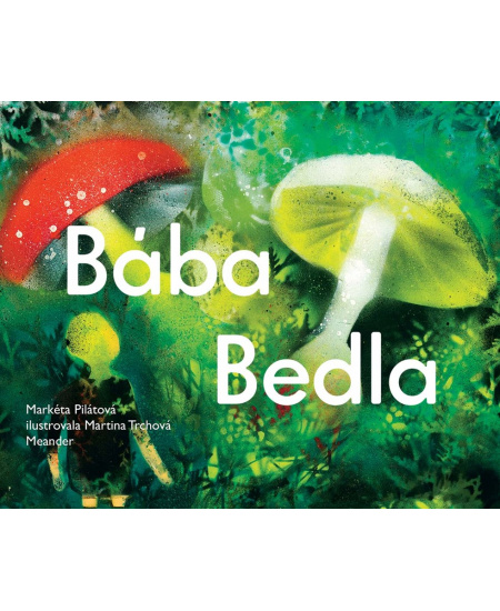 Levně Bába Bedla
