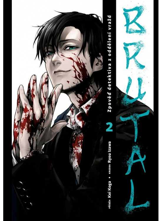 Brutal: Zpověď detektiva z oddělení vražd 2