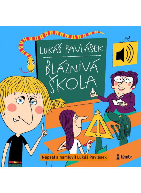Bláznivá škola - audioknihovna