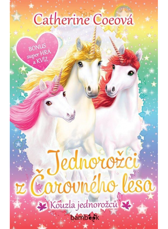 Levně Jednorožci z Čarovného lesa 1 - Kouzla jednorožců