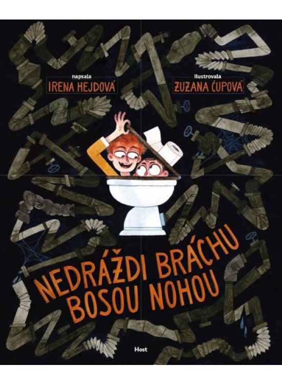 Levně Nedráždi bráchu bosou nohou