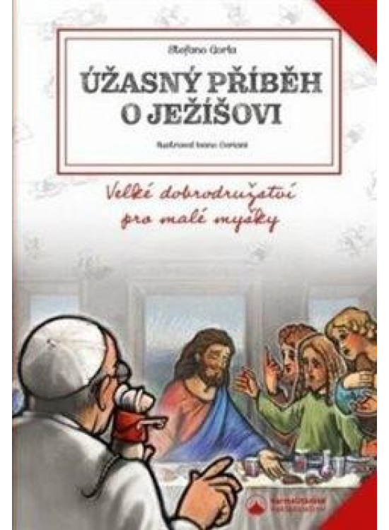 Úžasný příběh o Ježíšovi