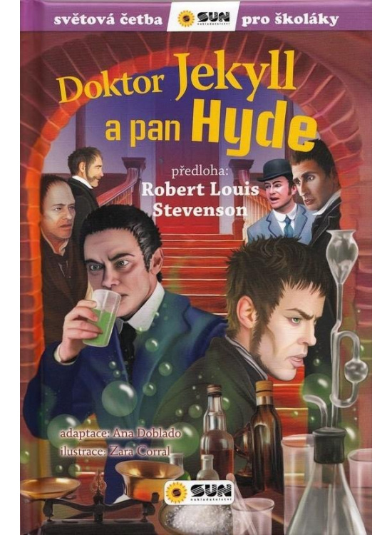 Levně Doktor Jekyll a pan Hyde - Světová četba pro školáky