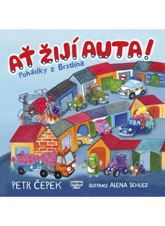 Levně Ať žijí auta! - Pohádky z Brzdína