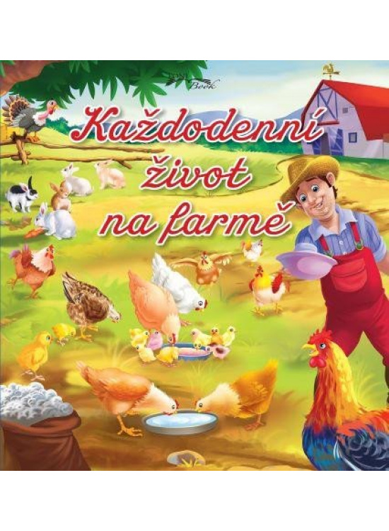 Levně Každodenní život na farmě