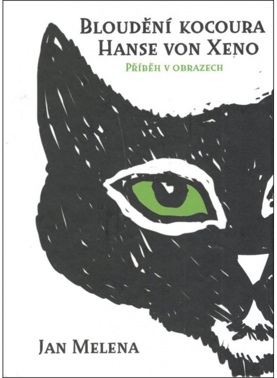 Levně Bloudění kocoura Hanse von Xeno - Příběh v obrazech