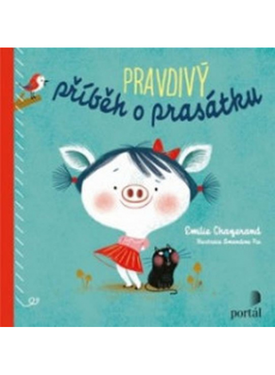 Pravdivý příběh o prasátku