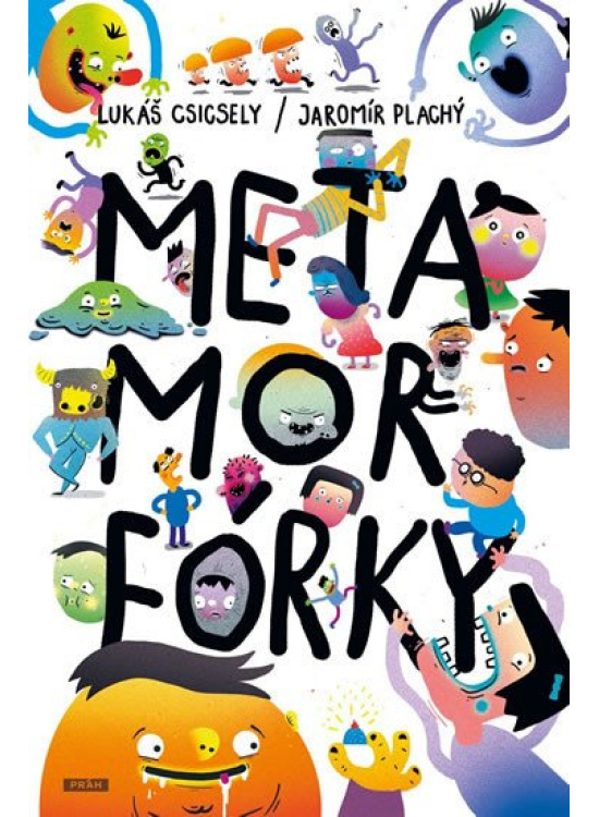 Levně Metamorfórky